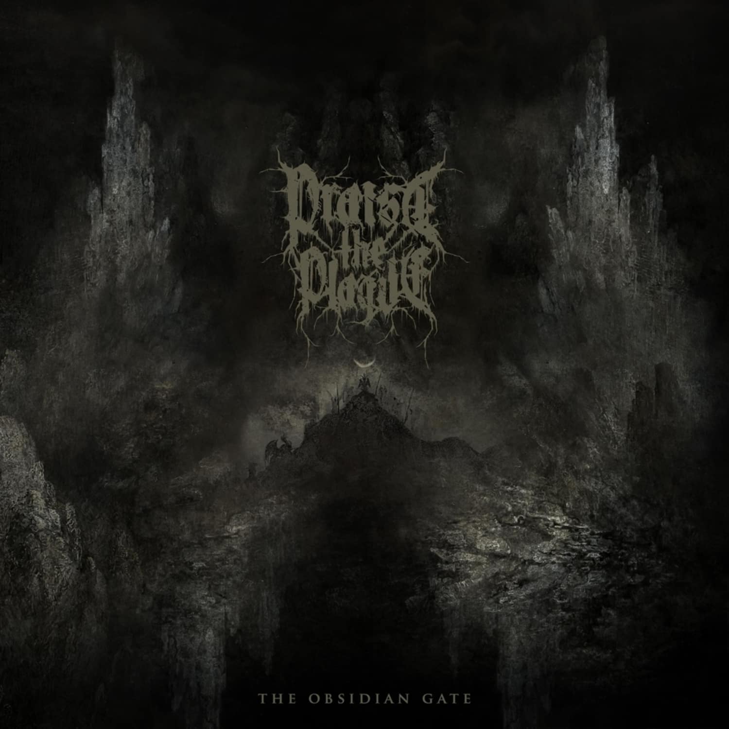 Praise The Plague - OBSIDIAN GATE 