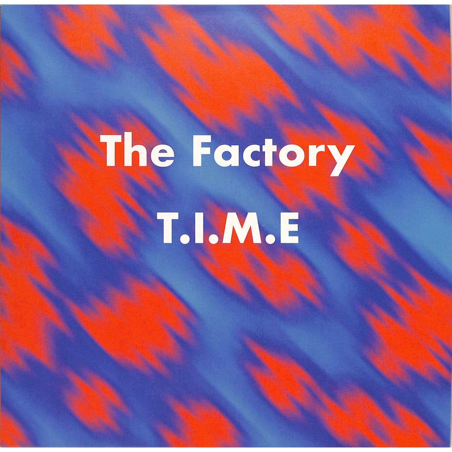 The Factory - T.I.M.E. 