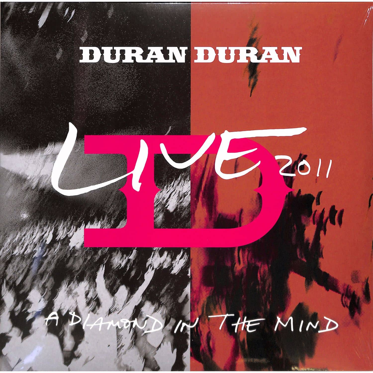 Duran Duran - A DIAMOND IN THE MIND-LIVE 2011 