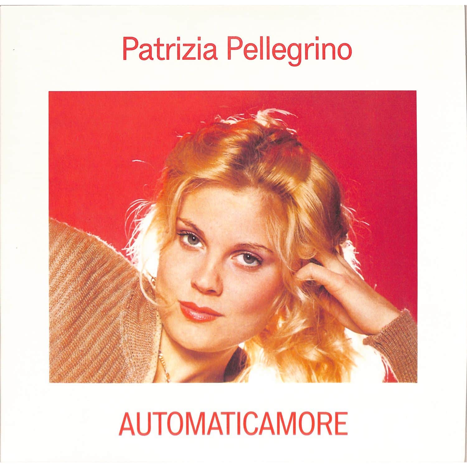 Patrizia Pellegrino - AUTOMATICAMORE