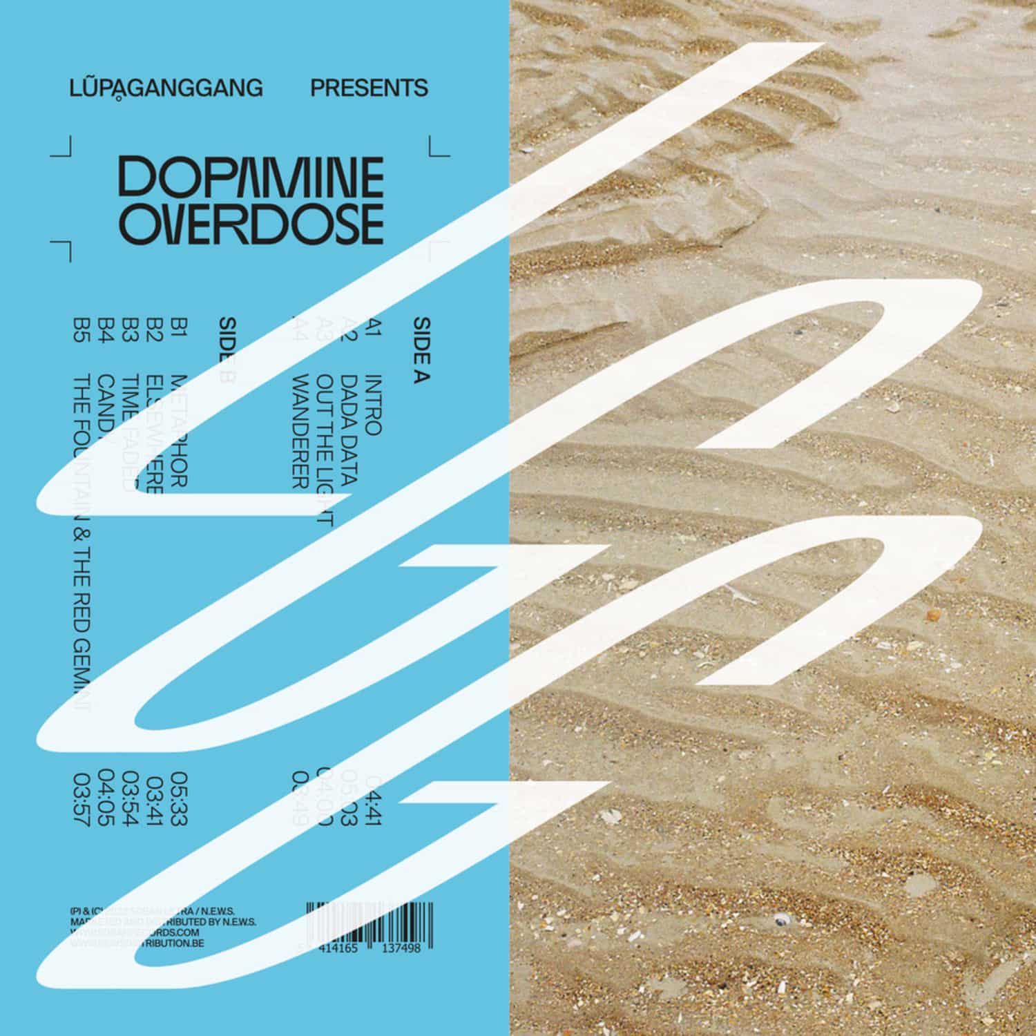 Lupaganggang - DOPAMINE OVERDOSE 