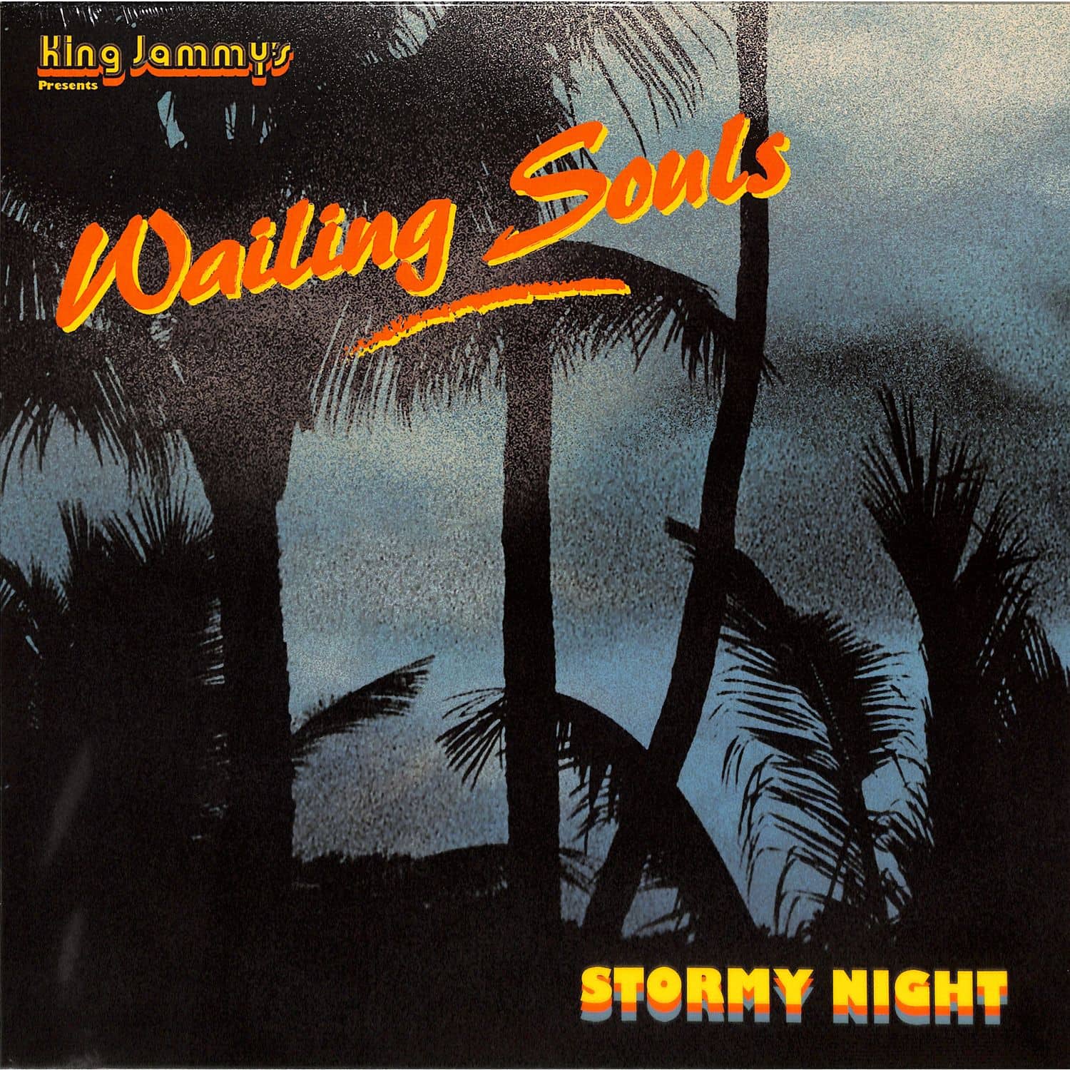 Wailing Souls - STORMY NIGHT 