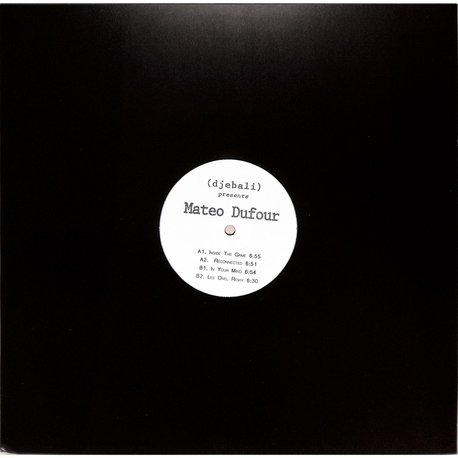 Mateo Dufour - INSIDE THE GAME EP
