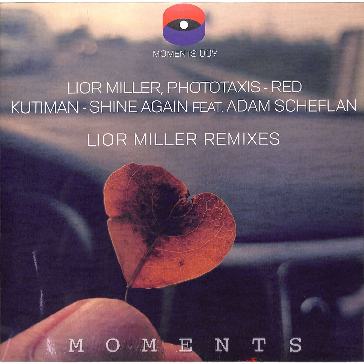 Lior Miller Phototaxis Kutiman - RED / SHINE AGAIN FT ADAM SCHEFLAN 