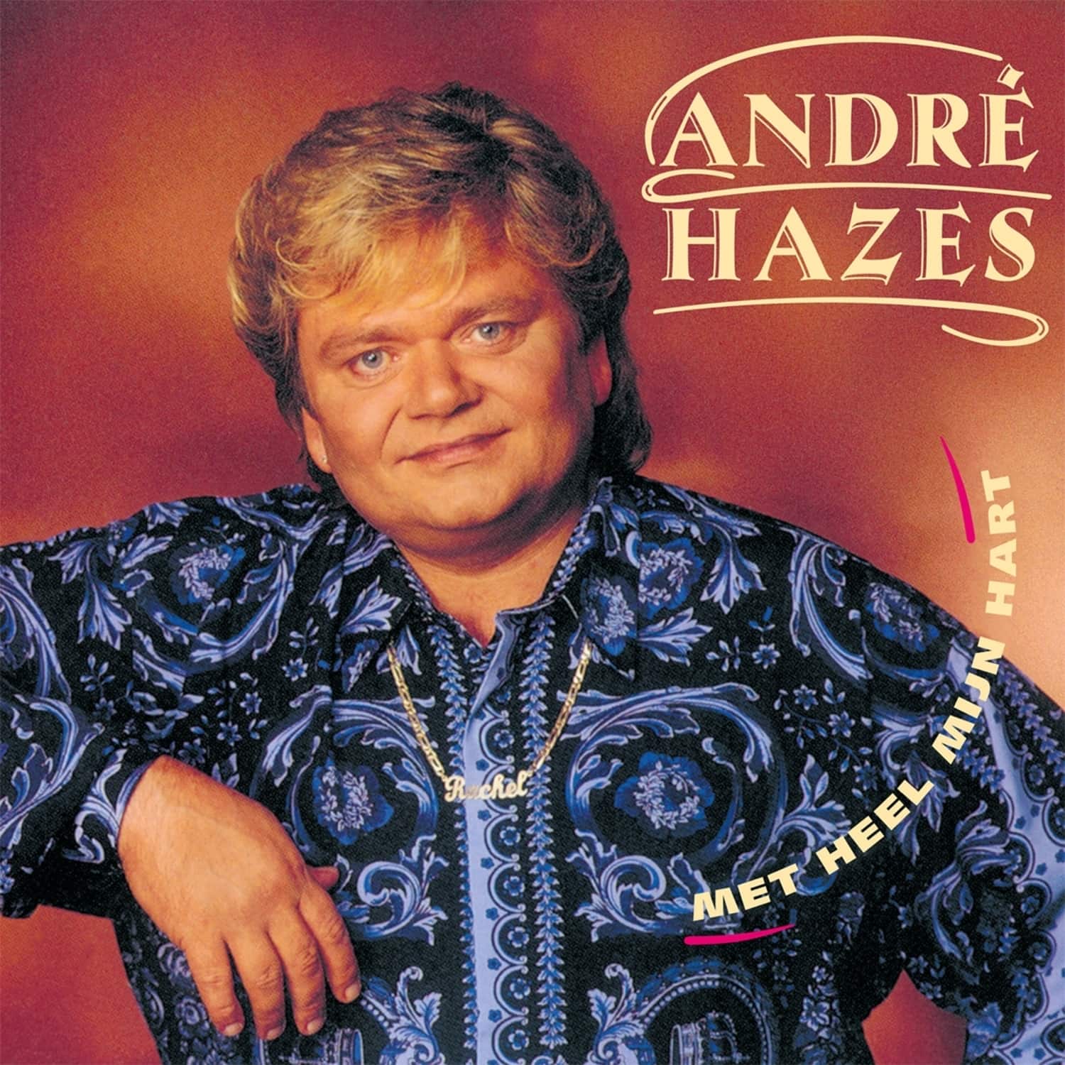  Andre Hazes - MET HEEL MIJN HART 