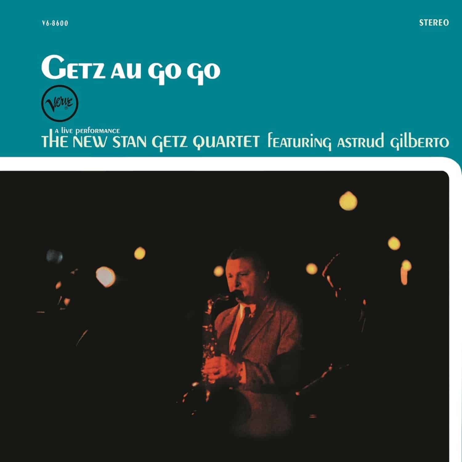 Stan-Getz-Quartet - GETZ AU GO GO 
