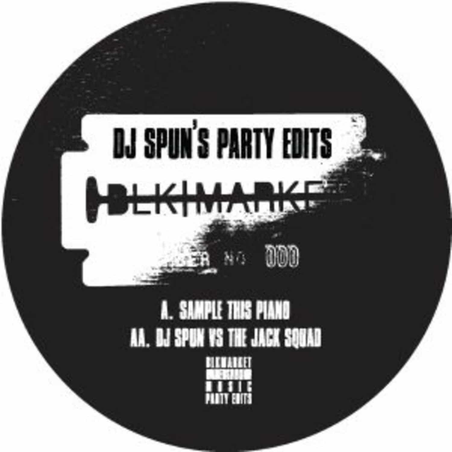 DJ Spun - SPUNS PARTY EDITS