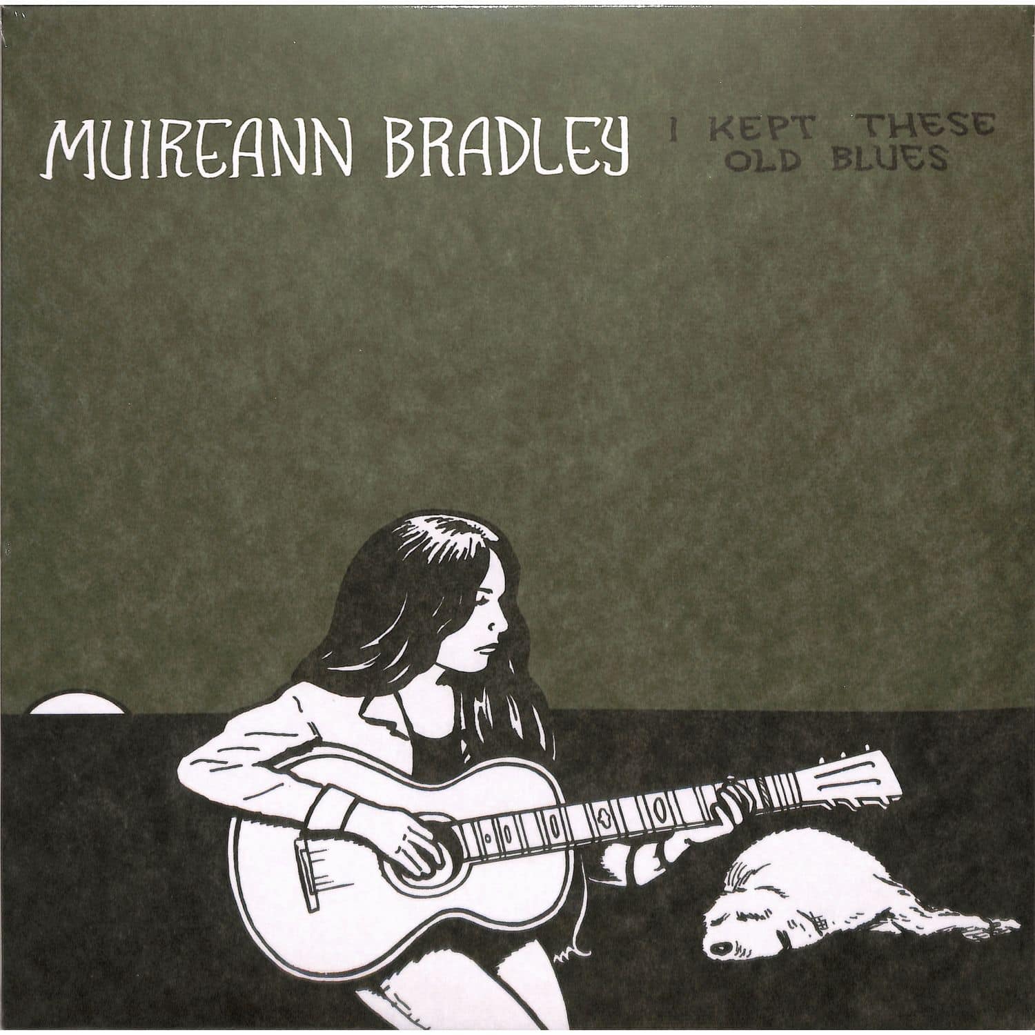 Muireann Bradley - I KEPT THESE OLD BLUES 