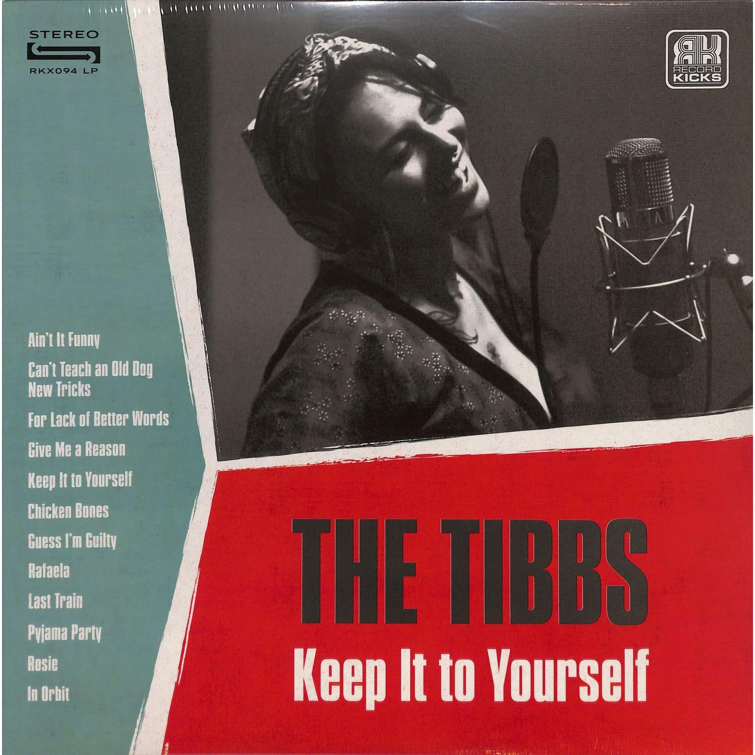 The Tibbs - KEEP IT TO YOURSELF 