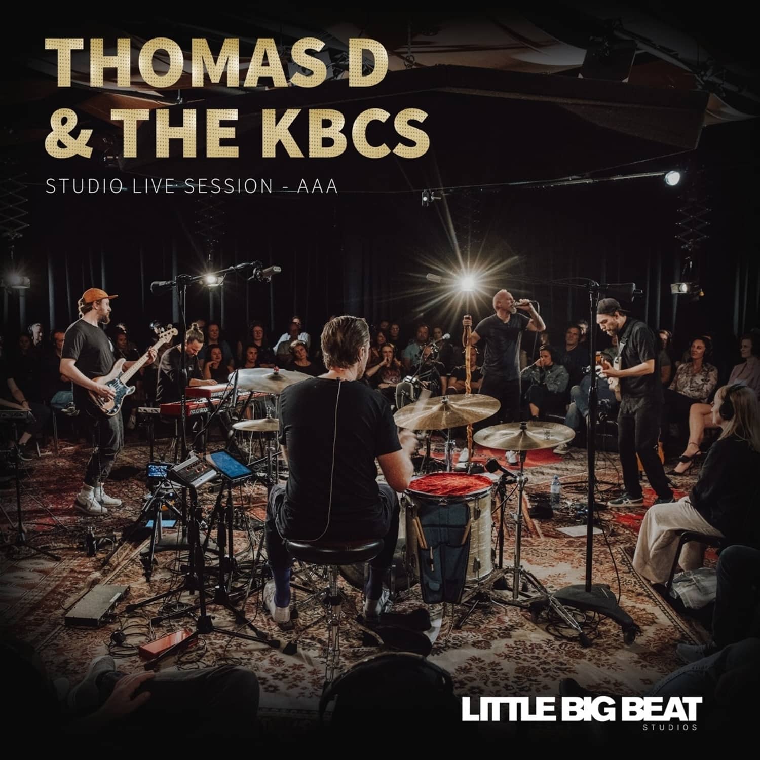 Thomas D & The KBCS - LITTLE BIG BEAT STUDIO LIVE SESSION 