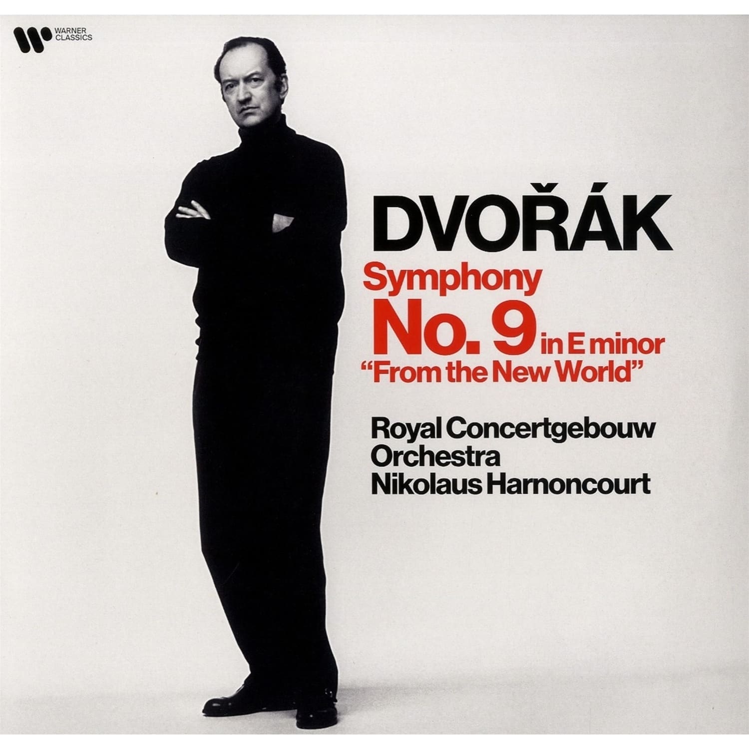 Nikolaus/RCO Harnoncourt / Antonin Dvorak - SINFONIE NR.9 - FROM THE NEW WORLD - 