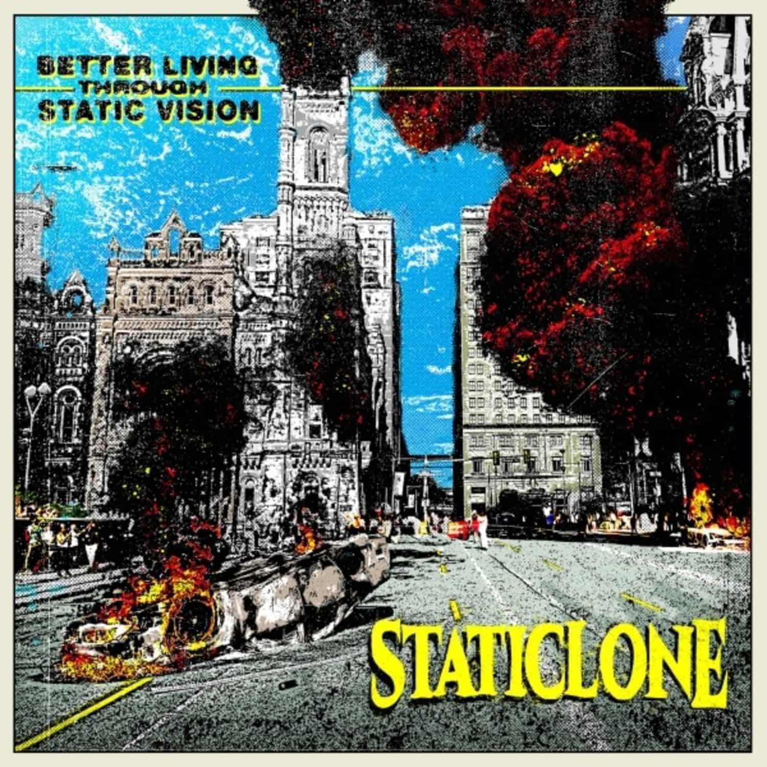 Staticlone - BETTER LIVING THROUGH STATIC VISION 