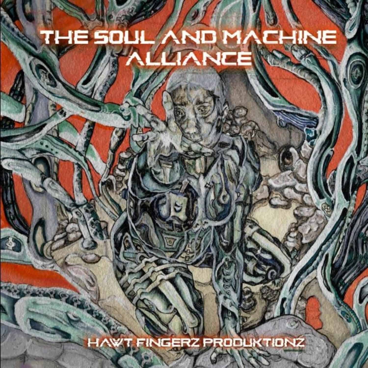 Various Artist - THE SOUL AND MACHINE ALLIANCE