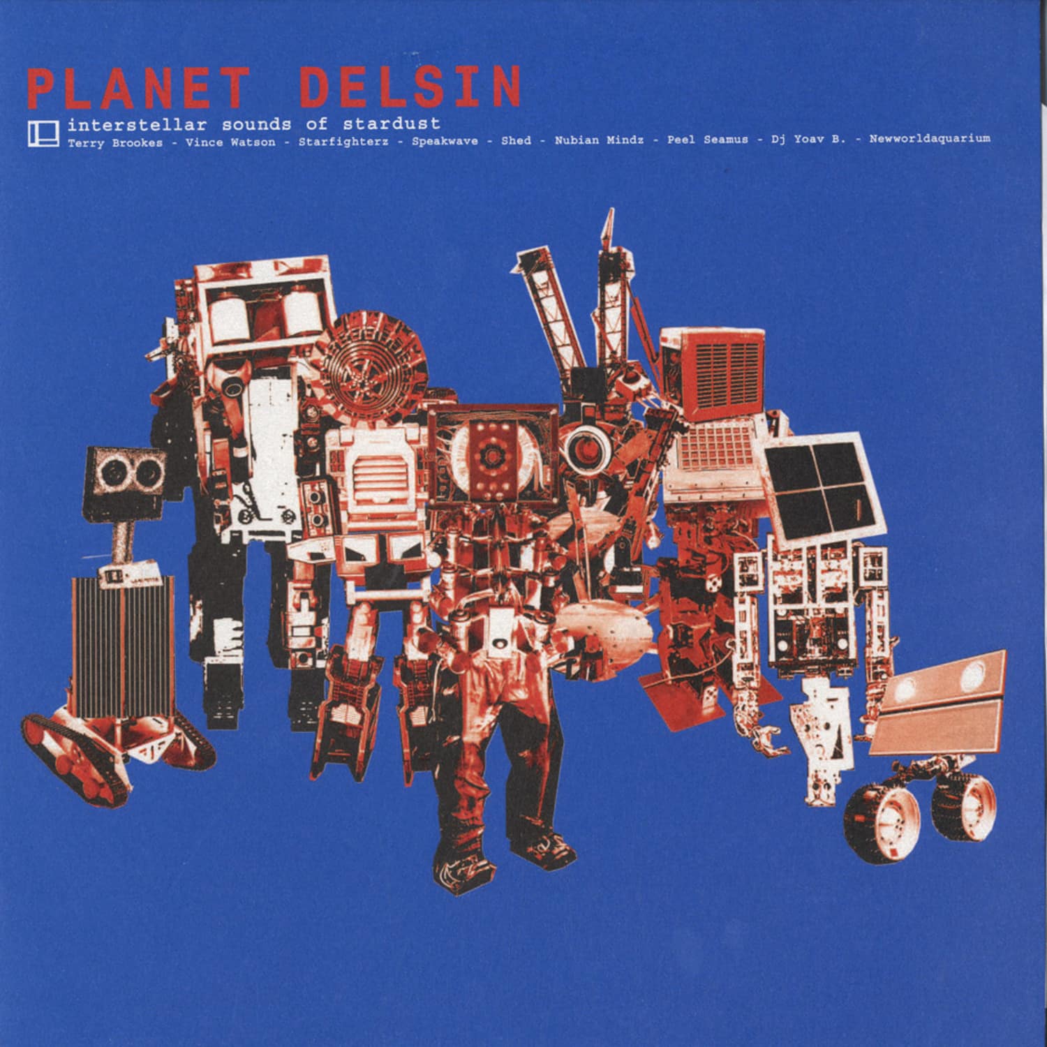 Various Artists - PLANET DELSIN - INTERSTELLAR SOUNDS OF STARDUST
