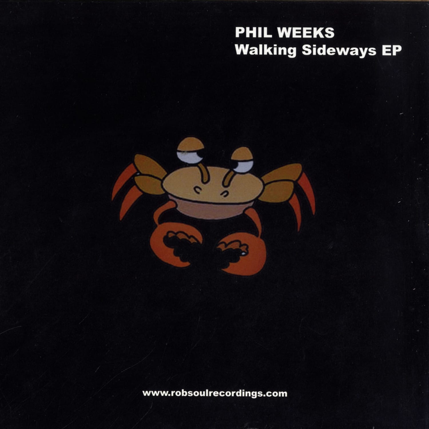 Phil Weeks - WALKING SIDEWAYS EP