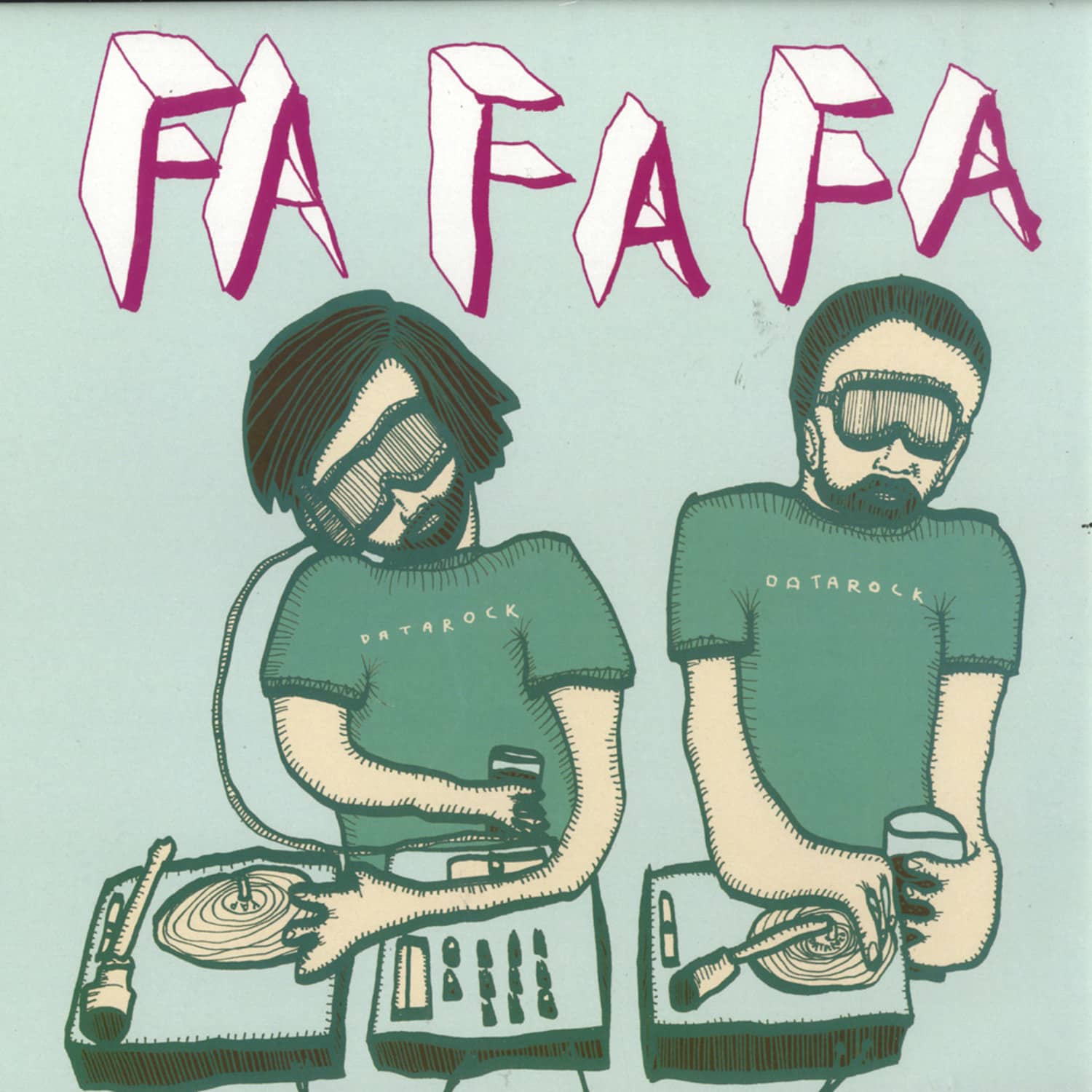 Datarock - FA FA FA