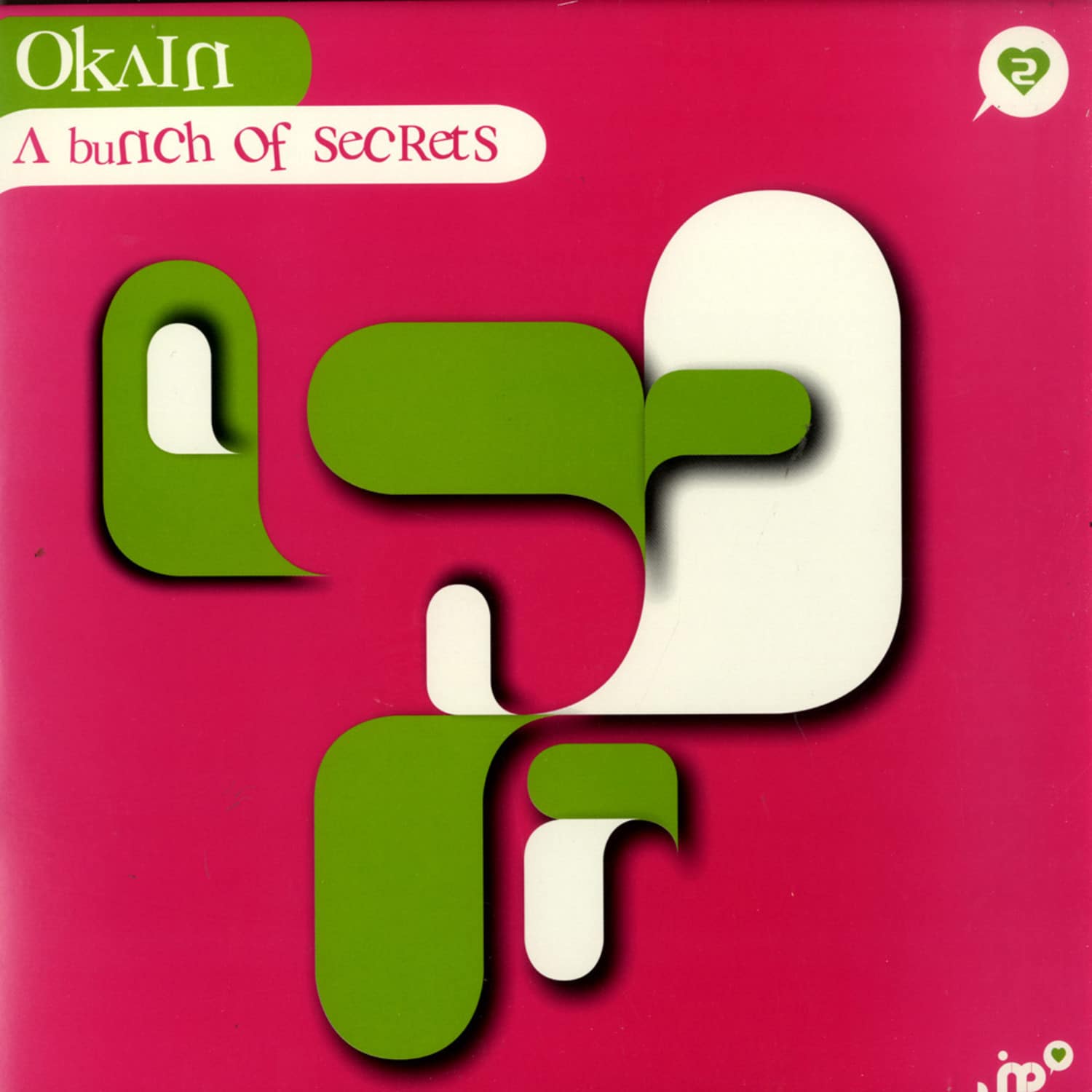 Okain - A BUNCH OF SECRETS