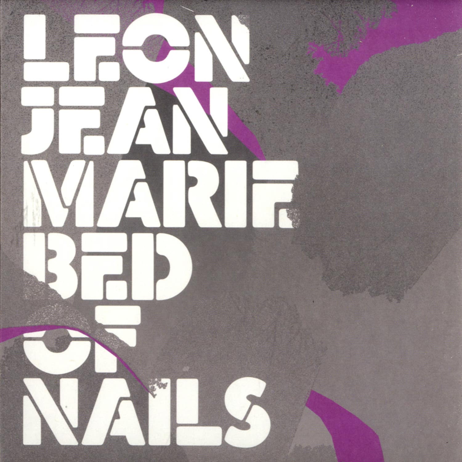 Leon Jean Marie - BED OF NAILS 