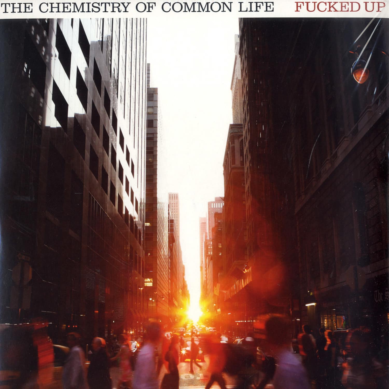 Fucked Up - The Chemistry Of Common Life 