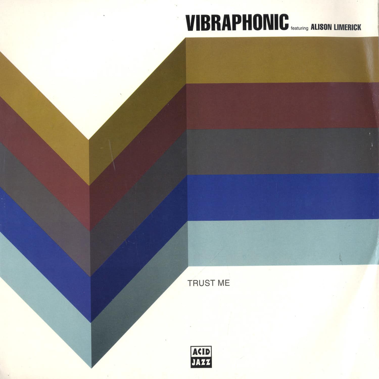 Vibraphonic feat. Alison Limerick - TRUST ME
