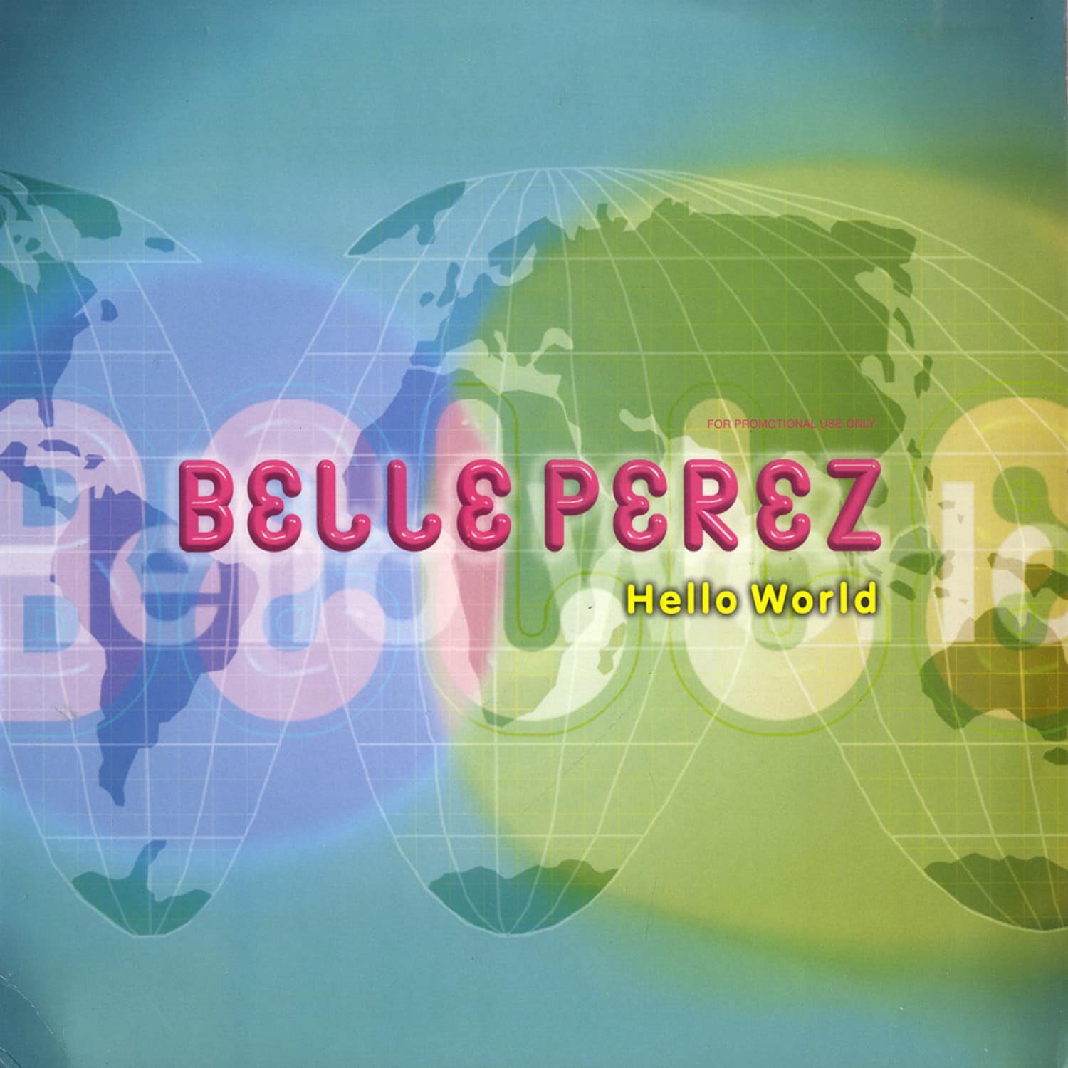 Belle Perez - HELLO WORLD