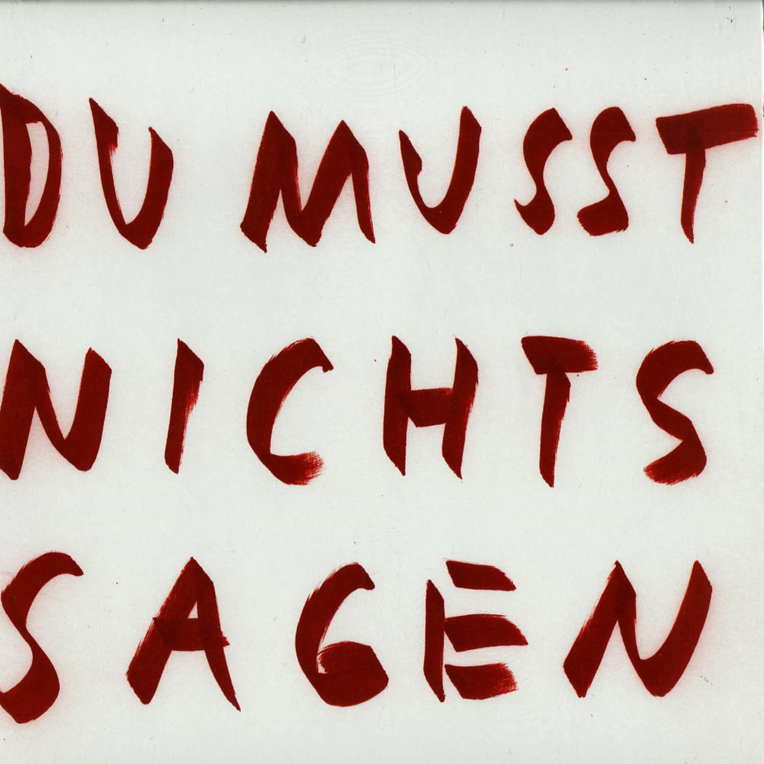 Wolfgang Voigt - DU MUSST NICHTS SAGEN REMIXE