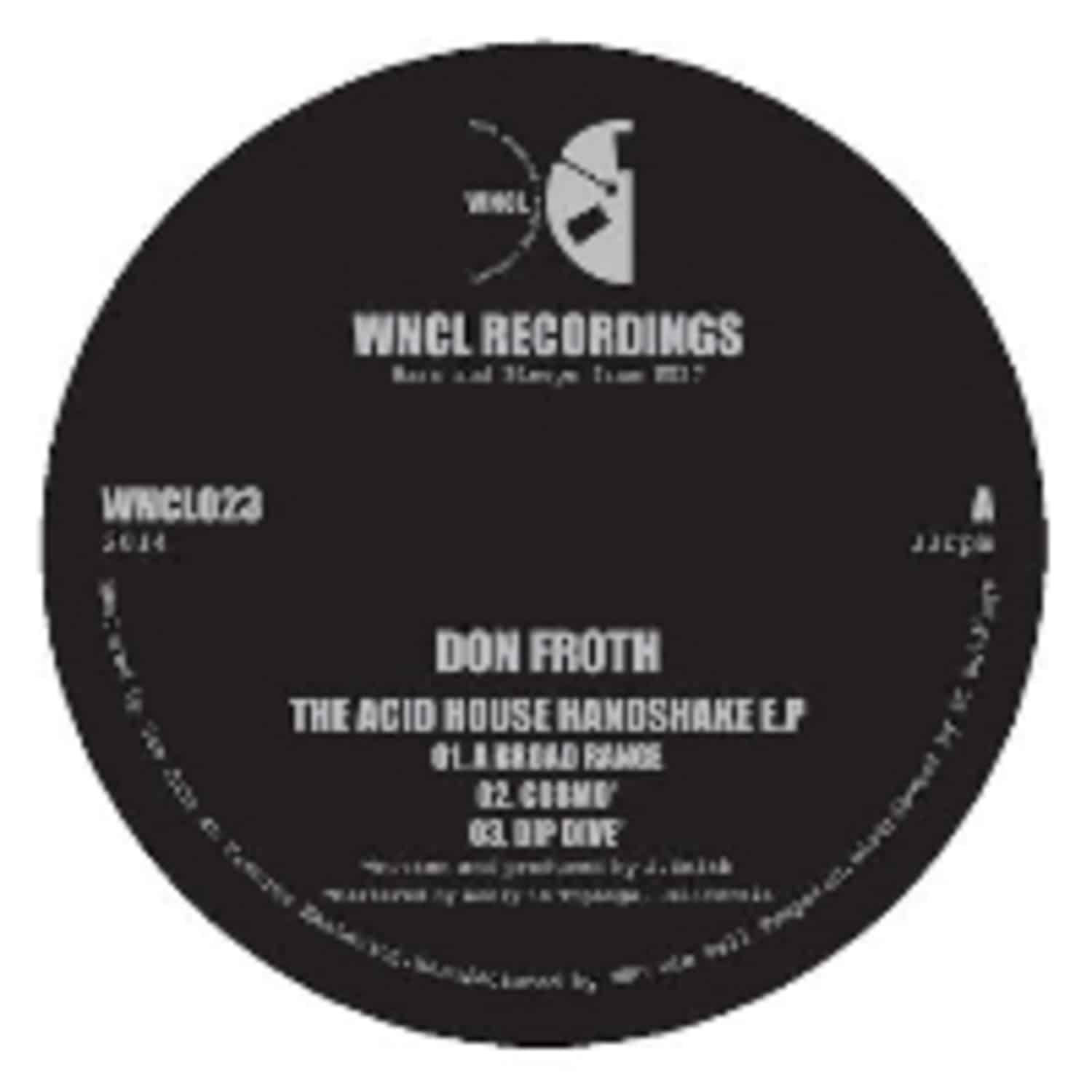 Don Froth - THE ACID HOUSE HANDSHAKE EP