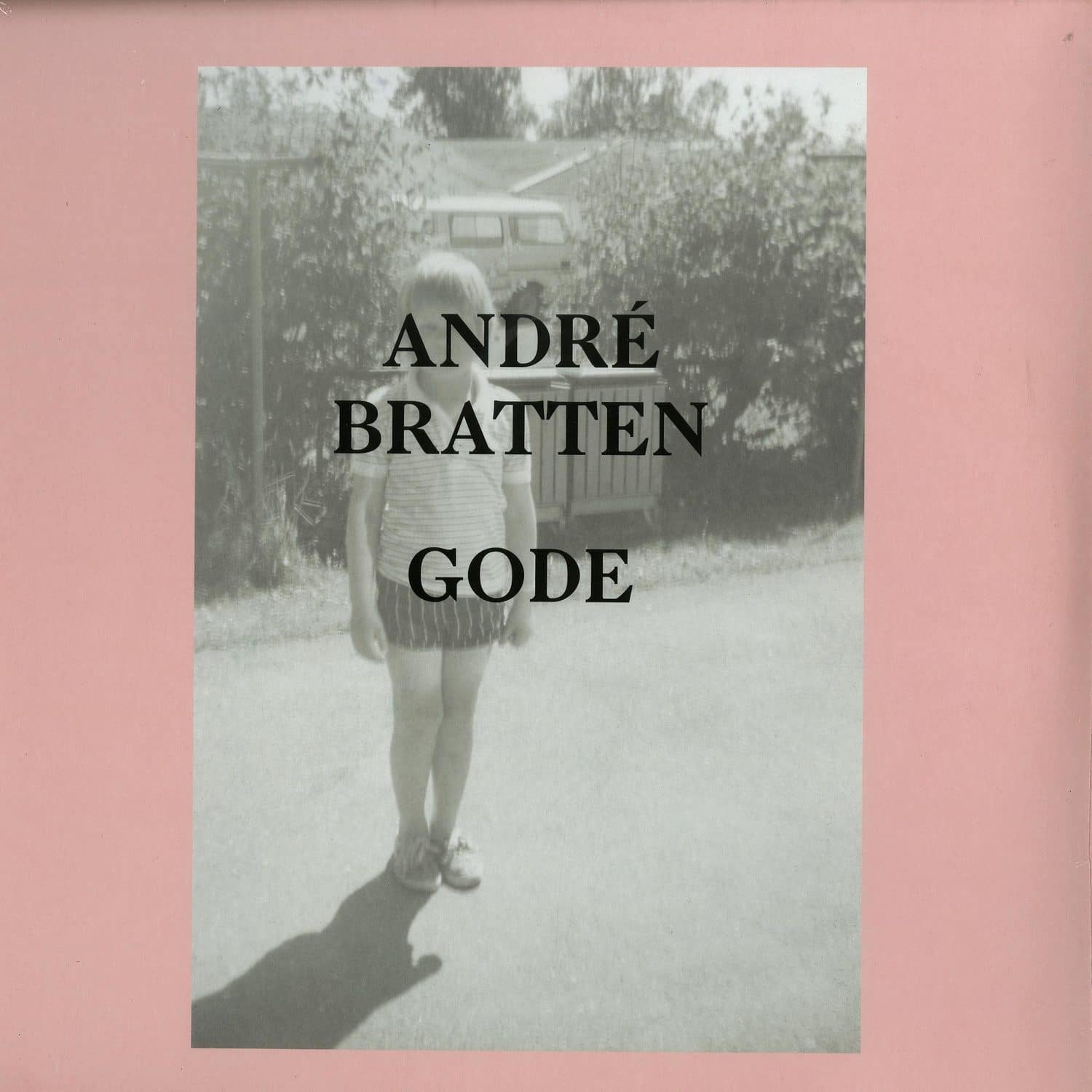 Andre Bratten - GODE 