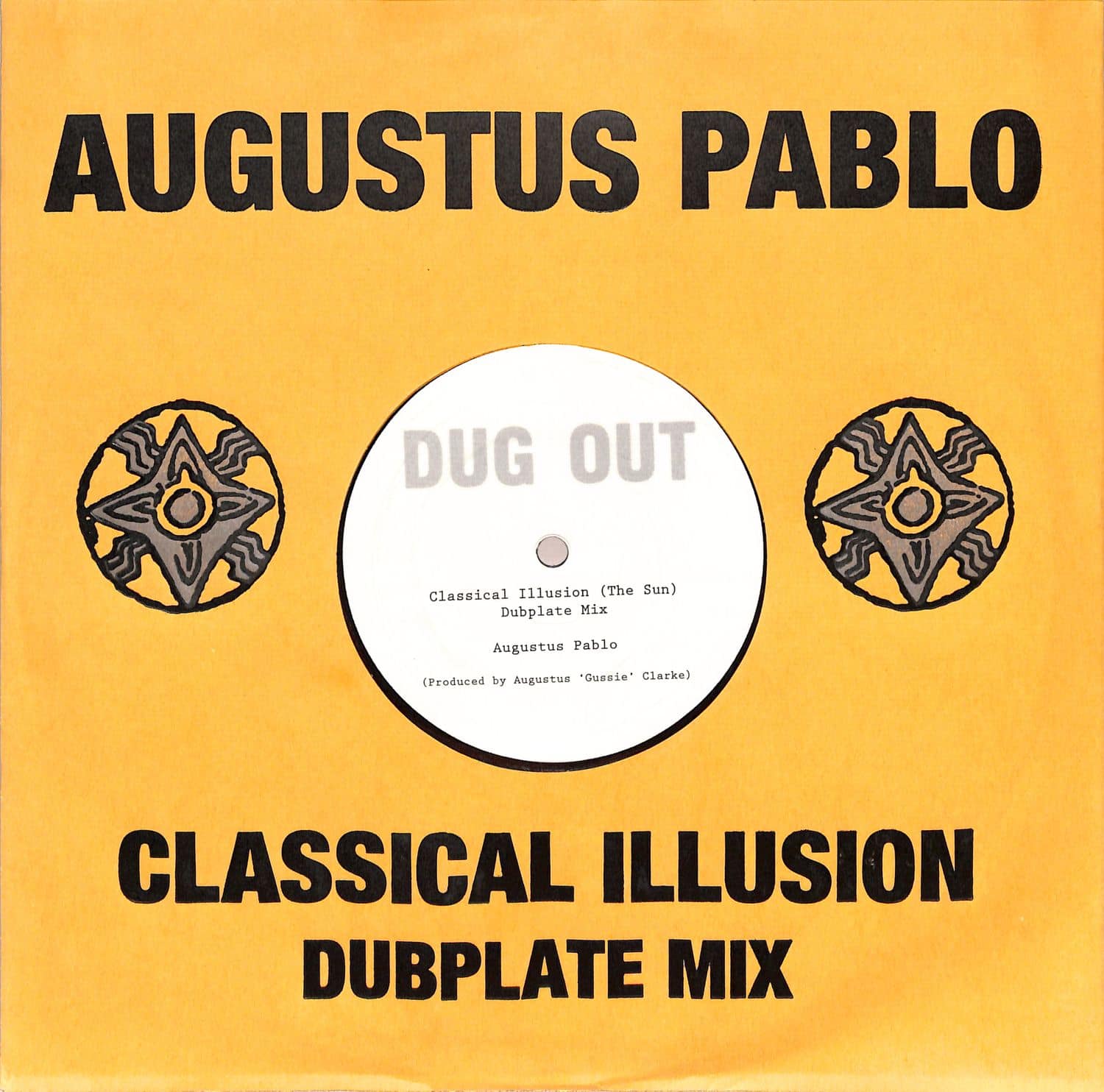 Augustus Pablo - THE SUN DUBPLATE MIX 