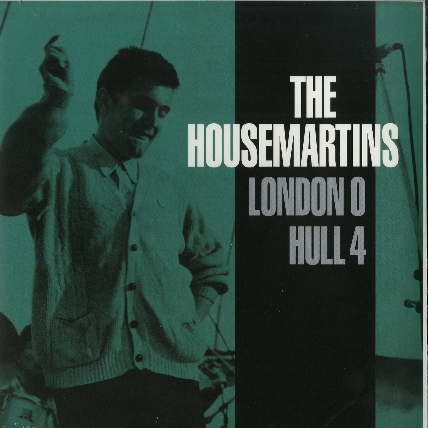 The Housemartins - LONDON 0 HULL 4 