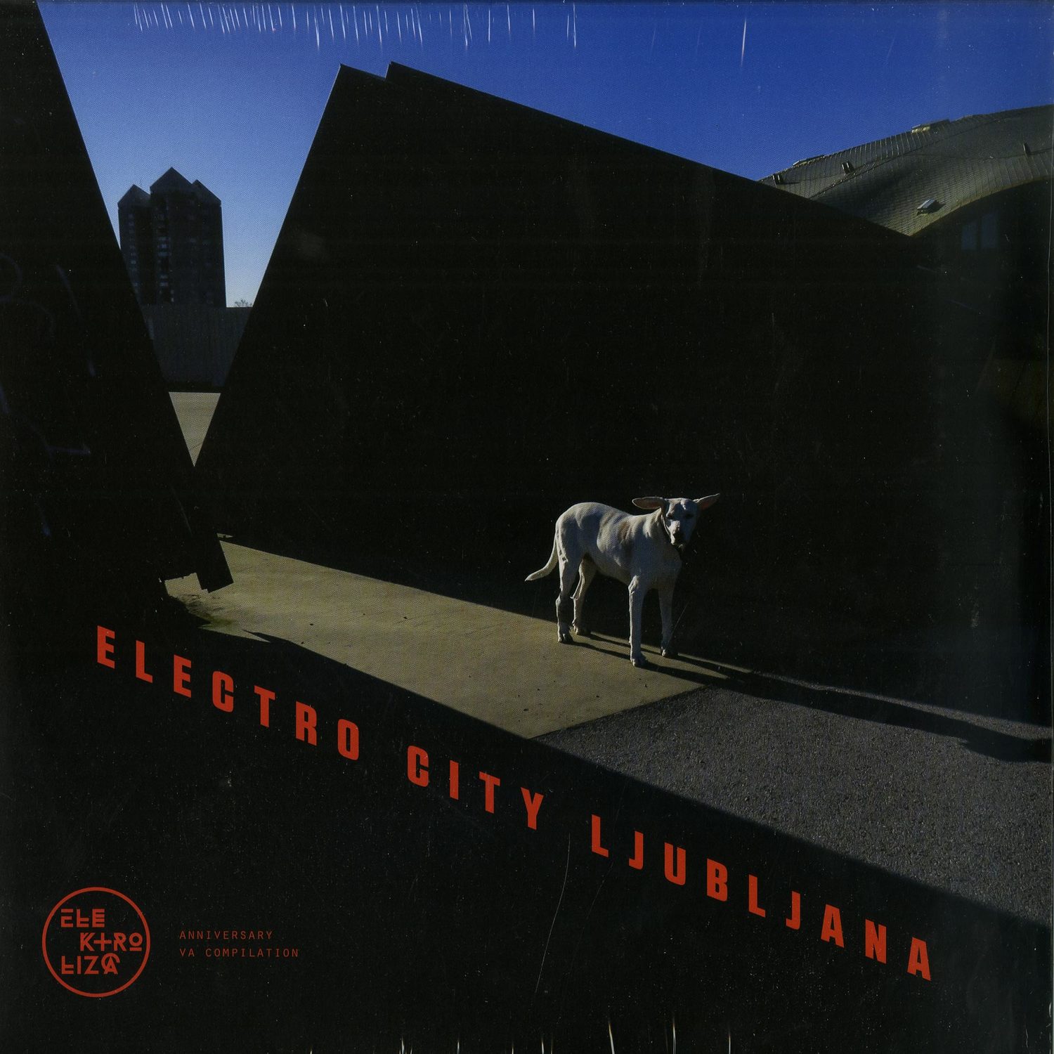 Various Artists - ELEKTROLIZA - ELECTRO CITY LJUBLJANA 