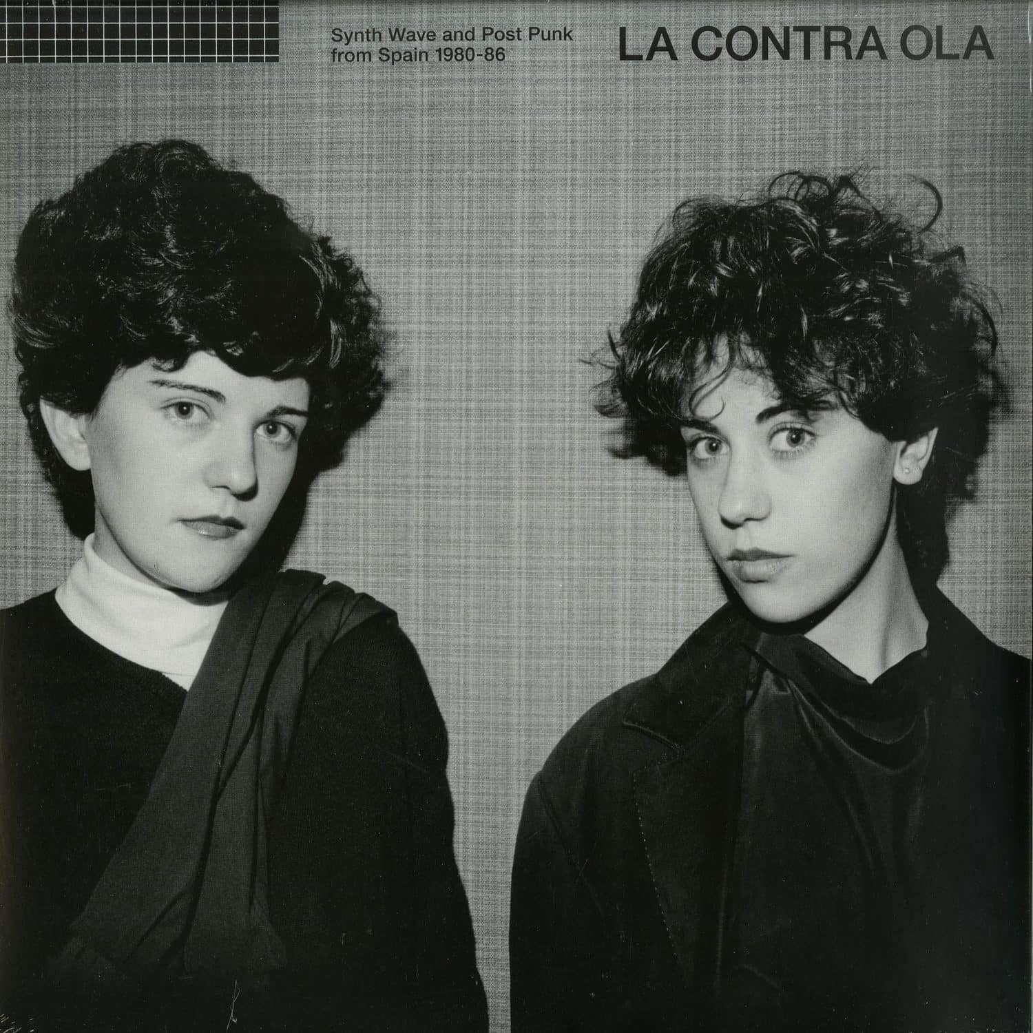 La Contra Ola - SYNTH WAVE & POST PUNK FROM SPAIN 1980-86 