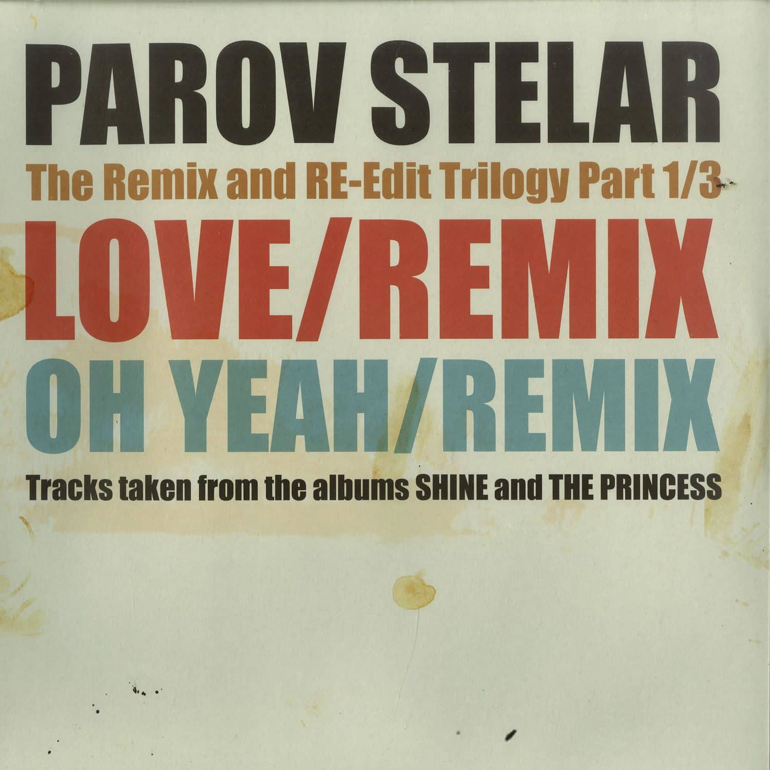 Parov Stelar - THE REMIX AND RE-EDIT TRILOGY PART 1/3