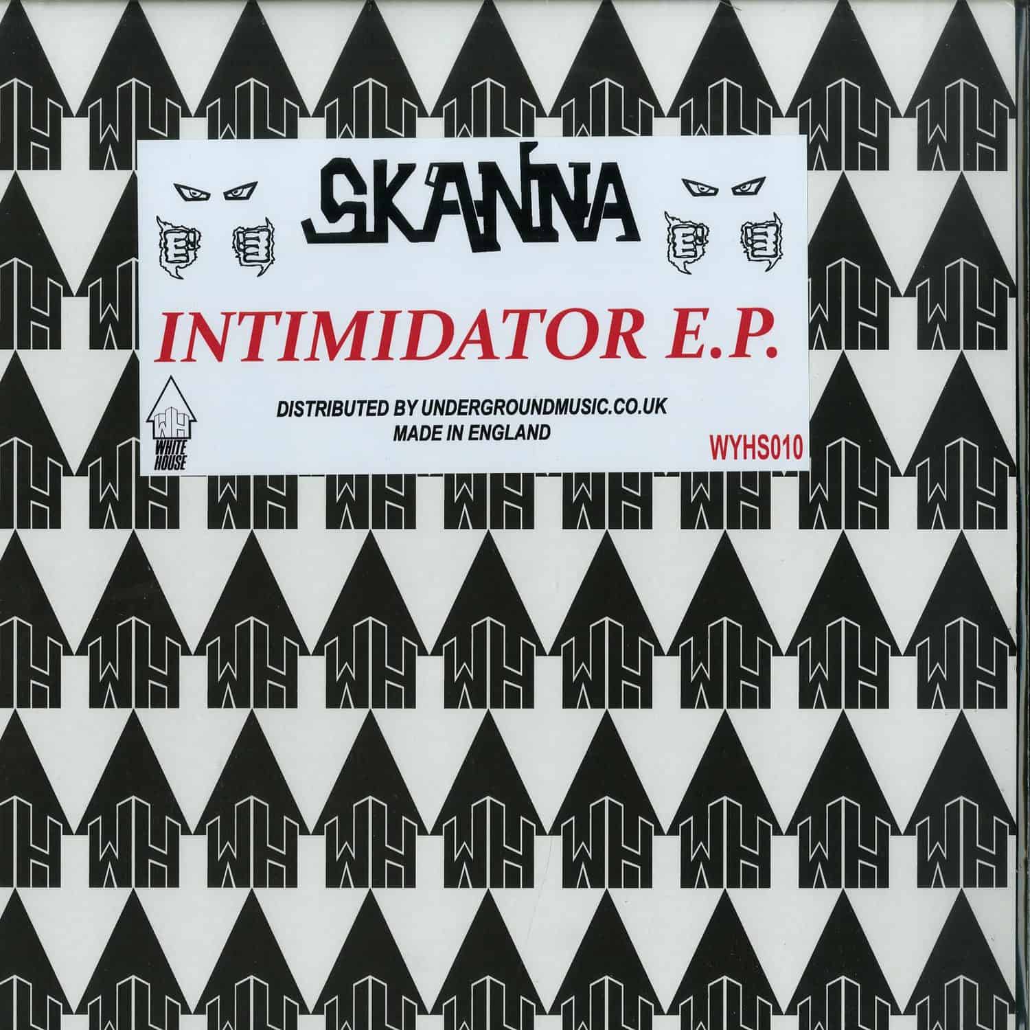 Skanna - INTIMIDATOR EP