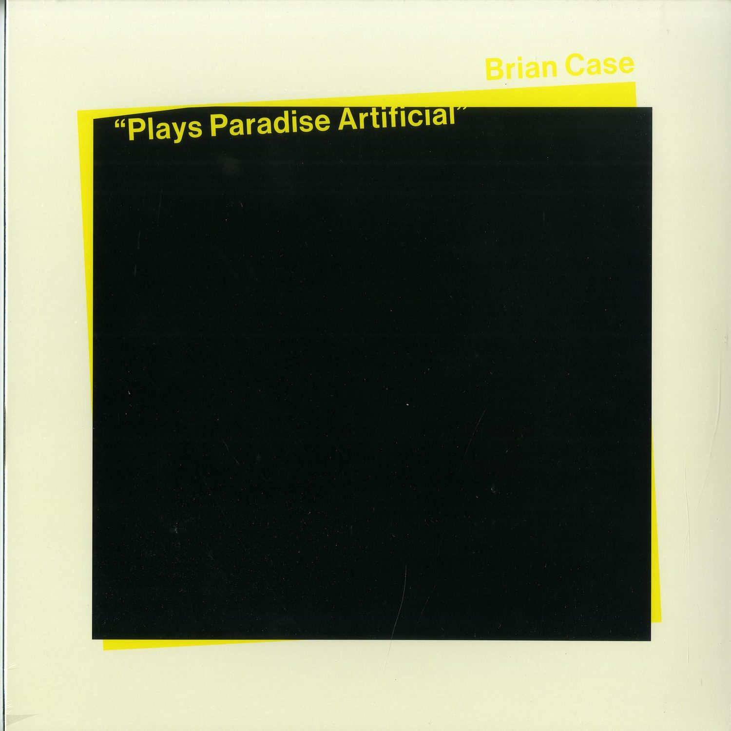 Brian Case - PLAYS PARADISE ARTIFICIAL 