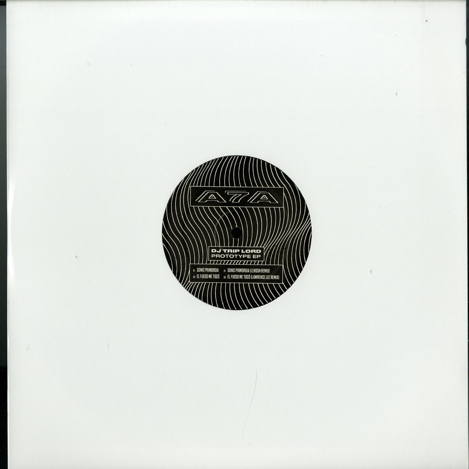 DJ Trip Lord - PROTOTYPE EP