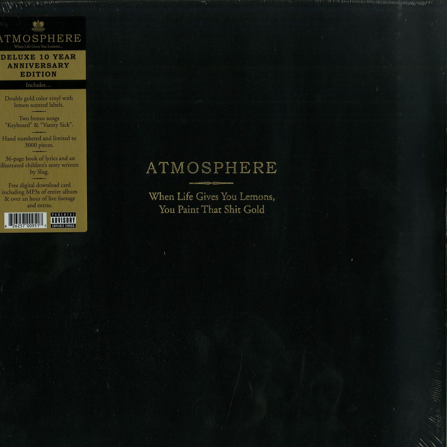 Atmosphere - WHEN LIFE GIVES YOU LEMONS, YOU PAINT THAT SHIT GOLD 