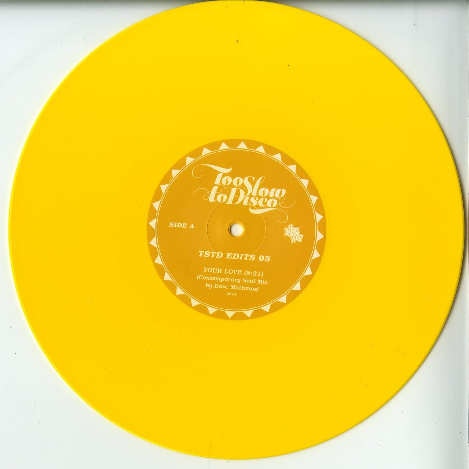 Dave Mathmos - TOO SLOW TO DISCO EDIT 03 