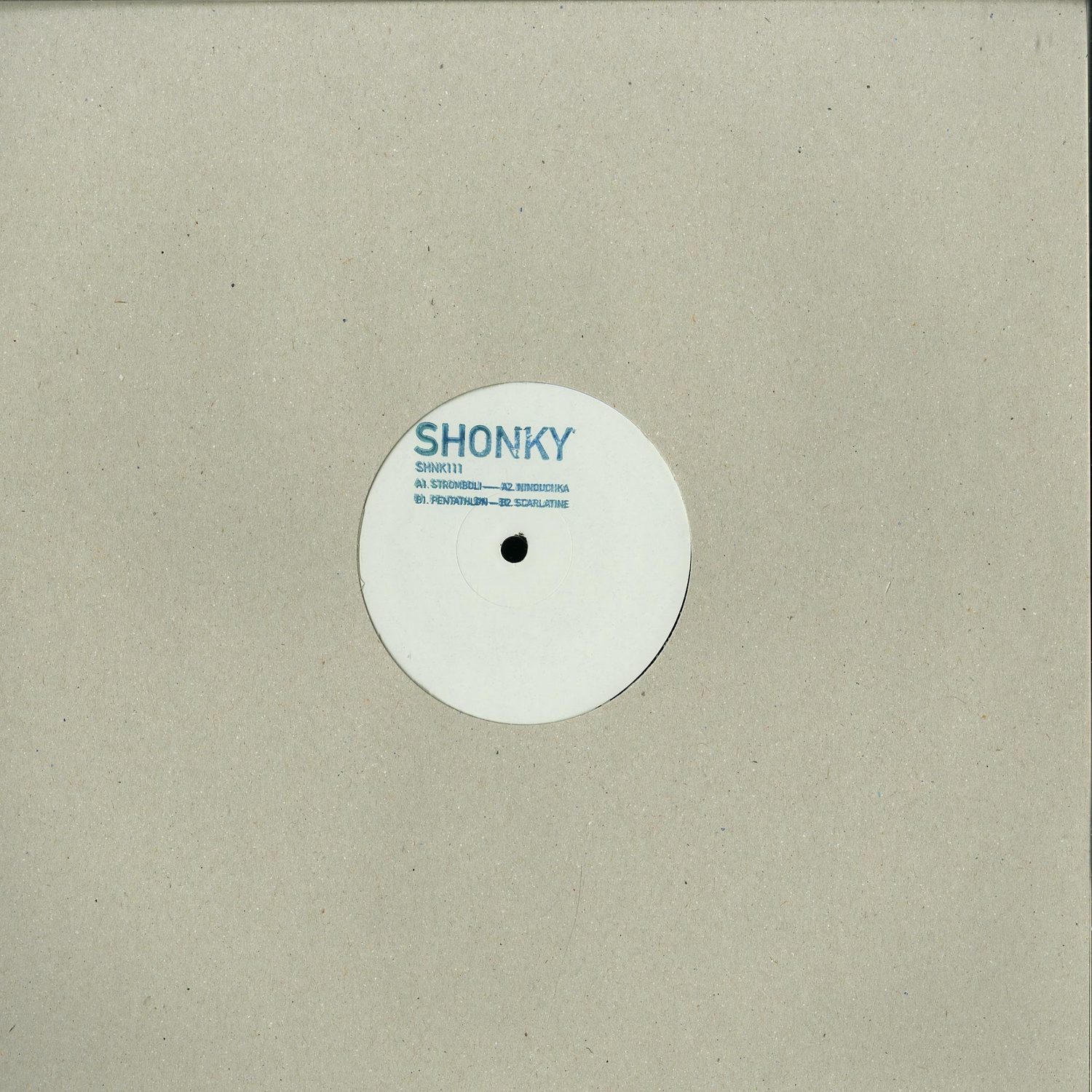 Shonky - STROMBOLI EP