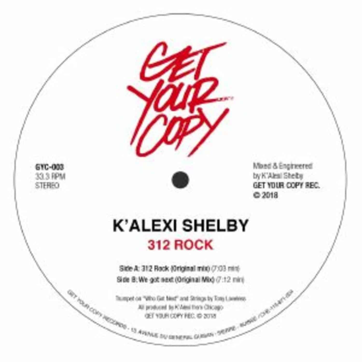 Kalexi Shelby - 312 ROCK 