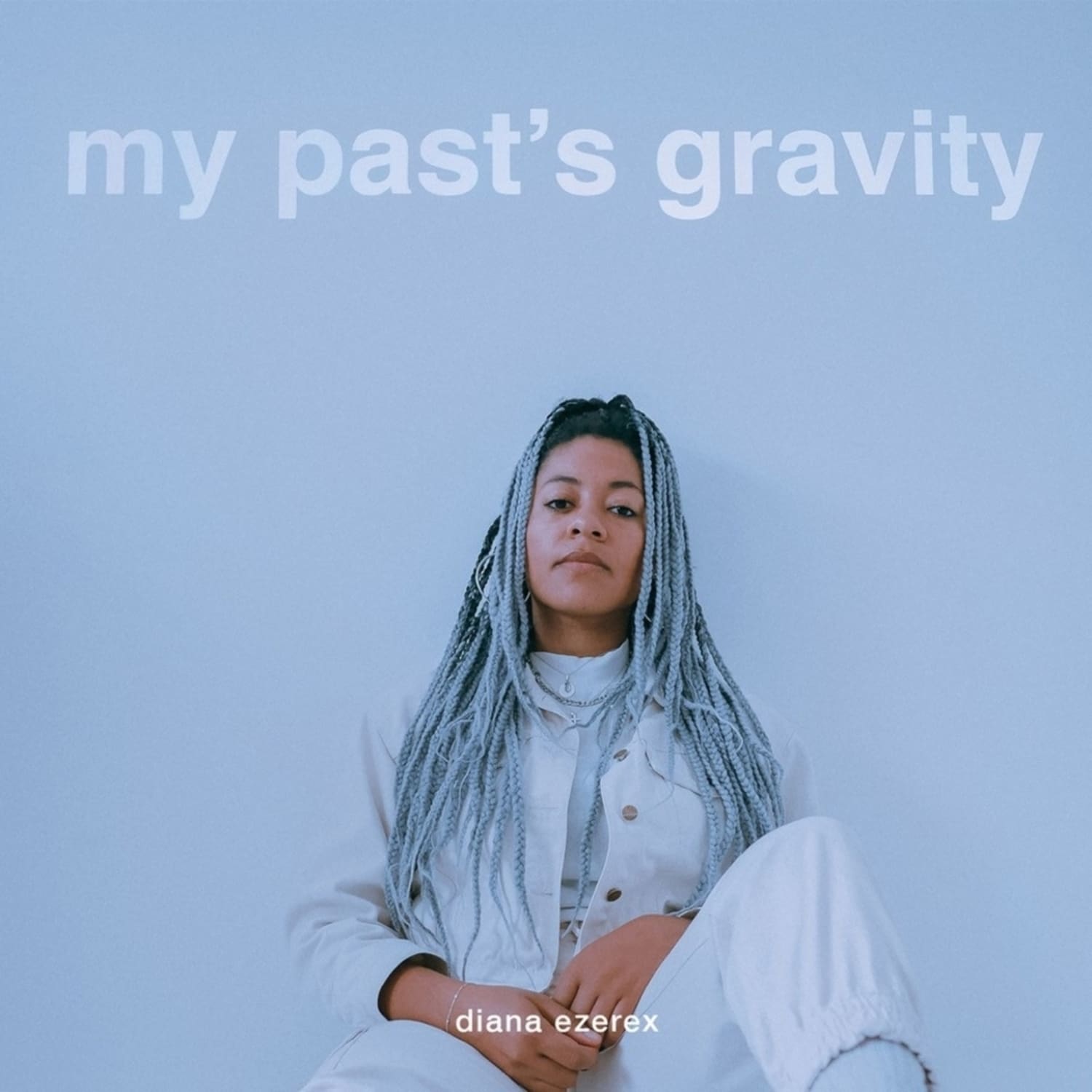 Diana Ezerex - MY PASTS GRAVITY 