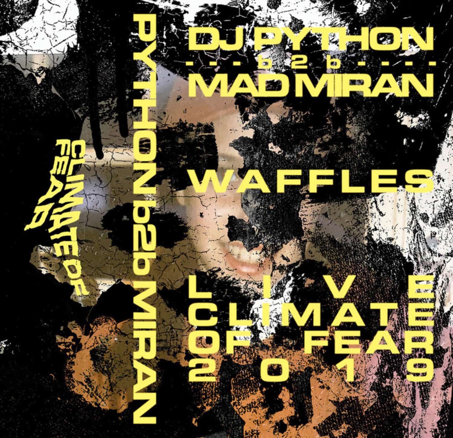 Mad Miran b2b DJ Python - WAFFLES 