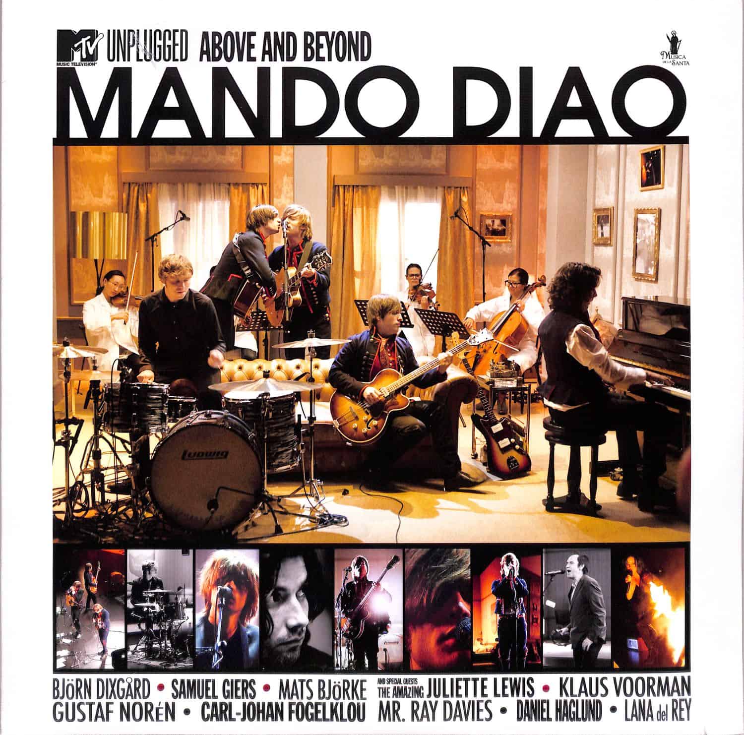 Mando Diao - MTV UNPLUGGED - ABOVE AND BEYOND 