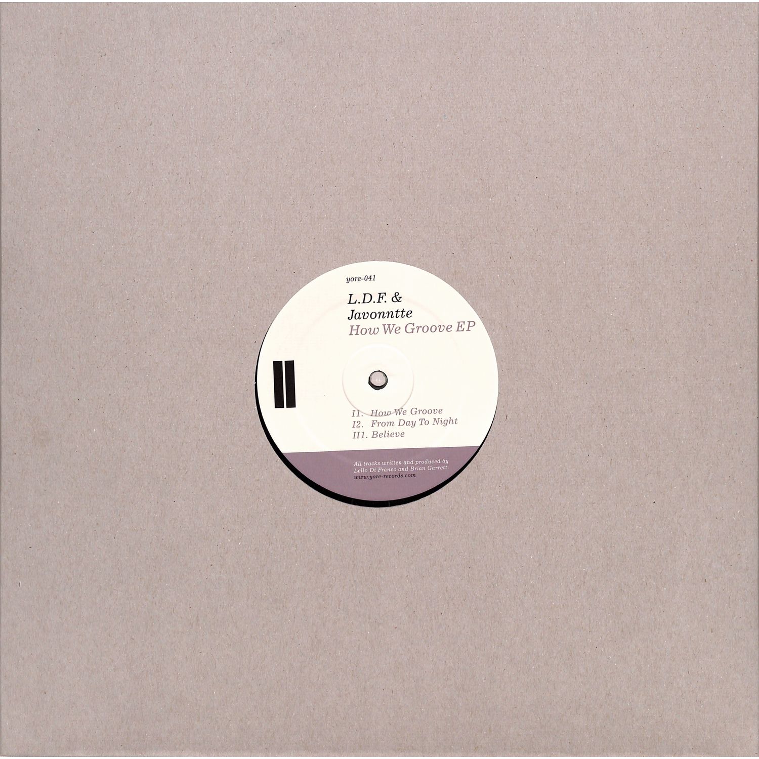 L.D.F. & Javonntte - HOW WE GROOVE EP
