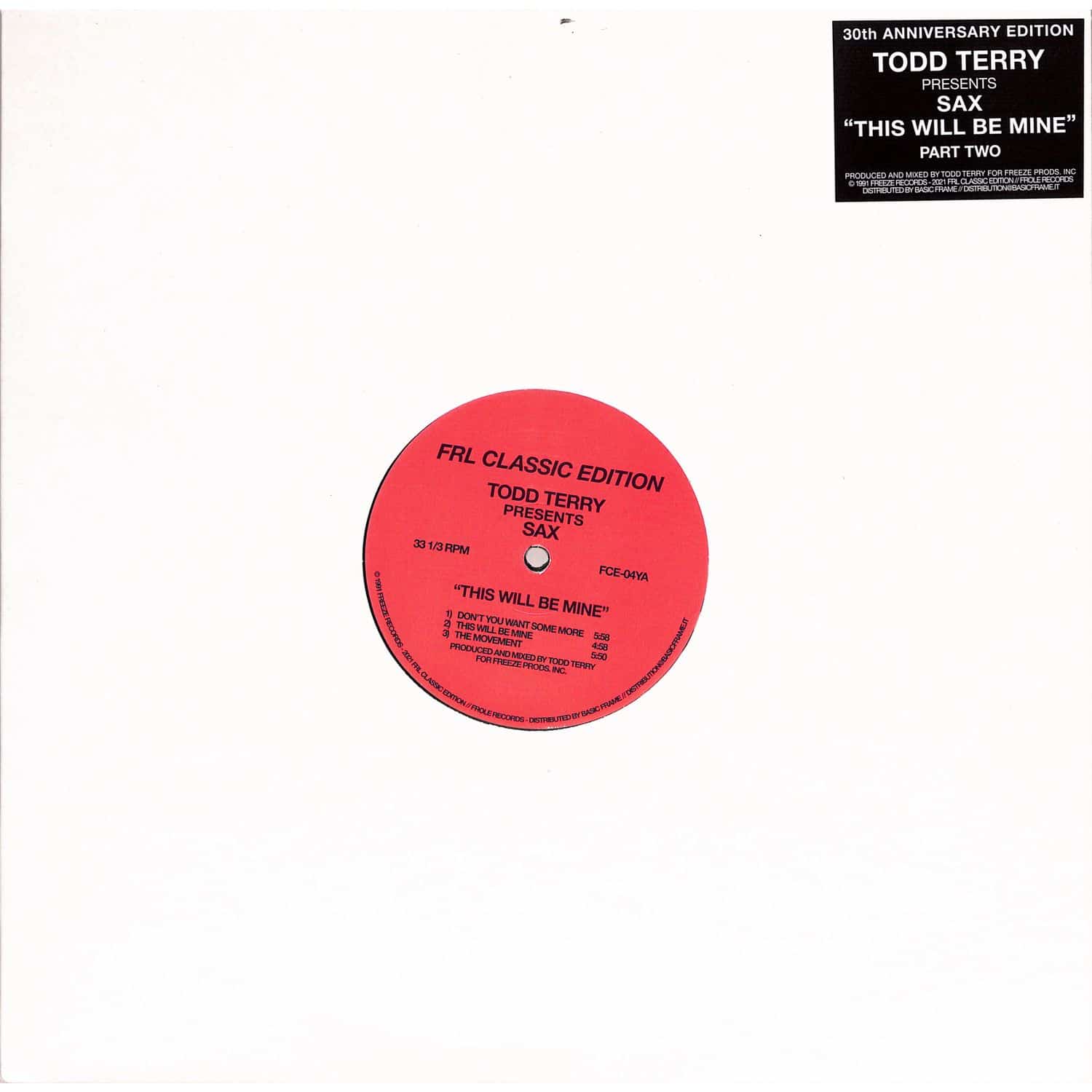 Todd Terry Presents Sax - THIS WILL BE MINE PT. 2 