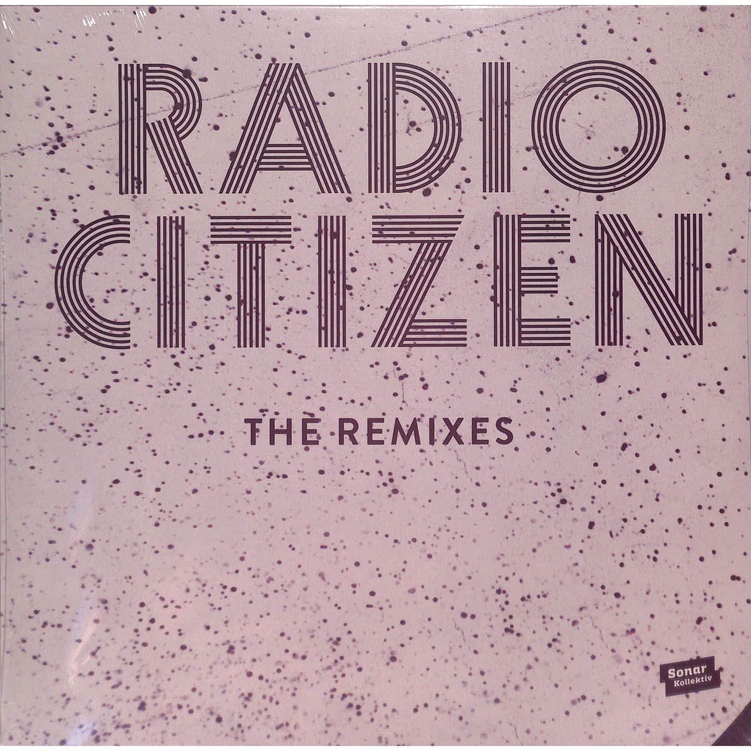 Radio Citizen - THE REMIXES