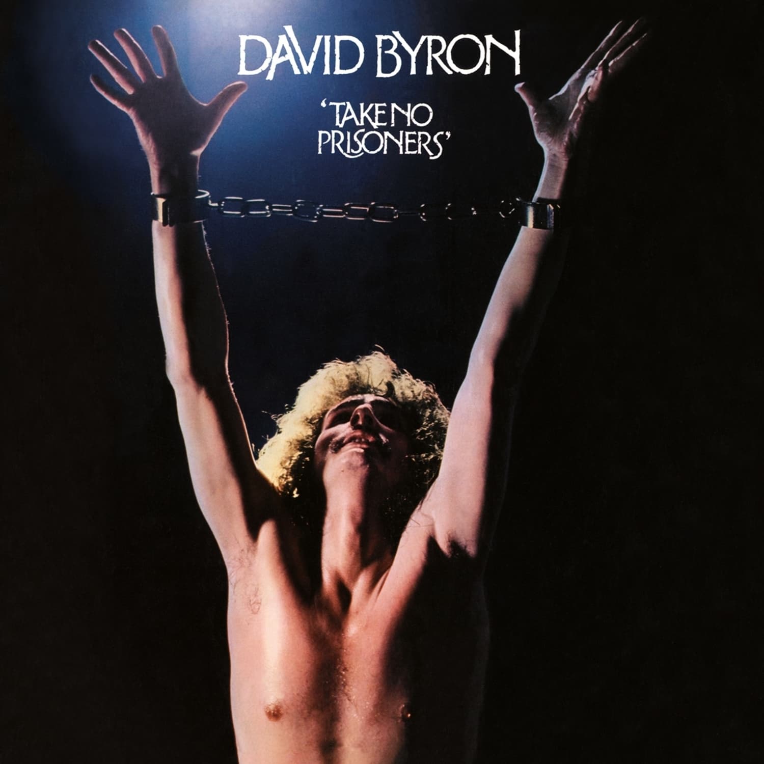  David Byron - TAKE NO PRISONERS 