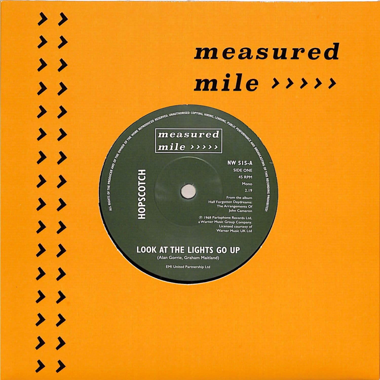 Hopscotch / Andwella - LOOK AT THE LIGHTS GO UP / HOLD ON TO YOUR MIND 