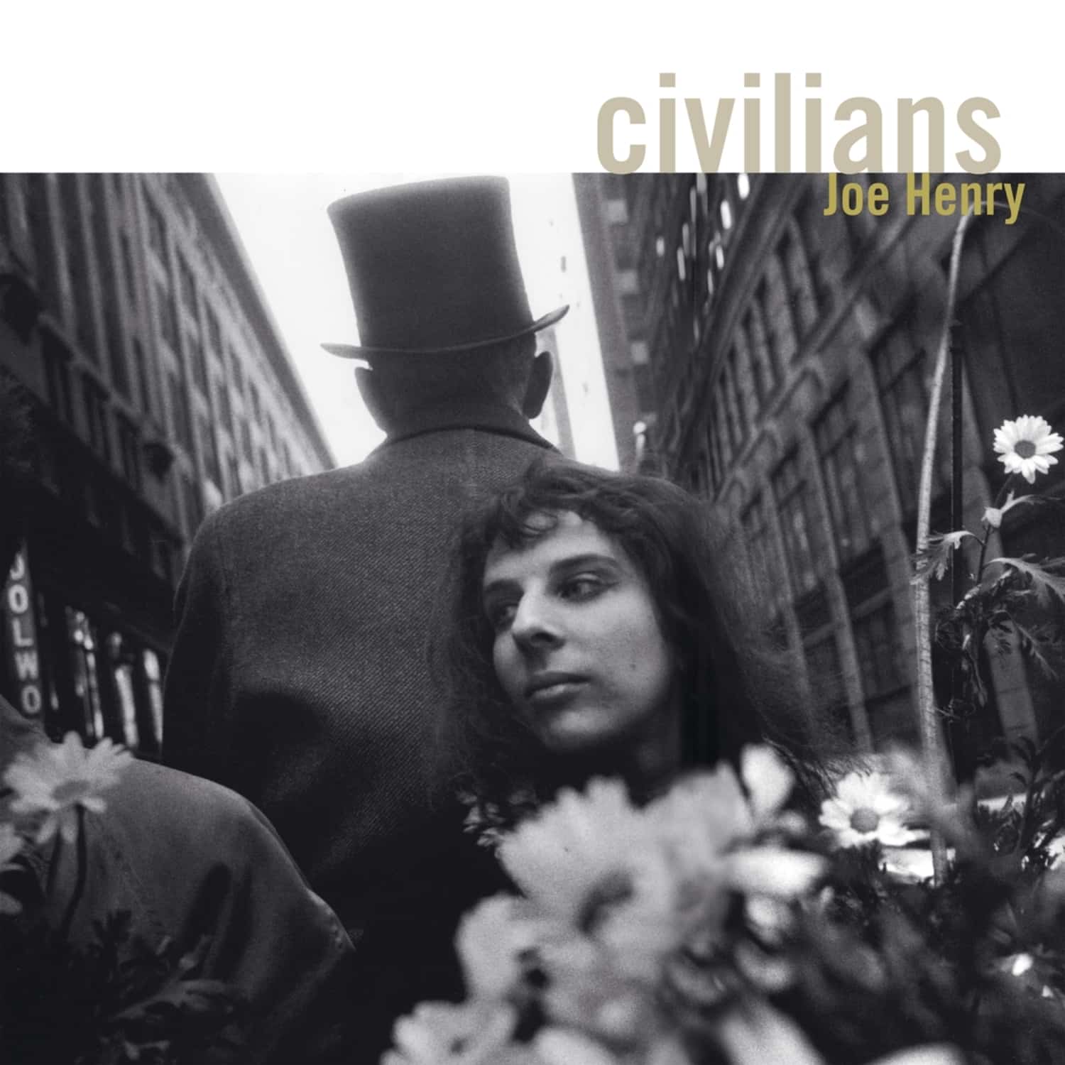 Joe Henry - CIVILIANS 