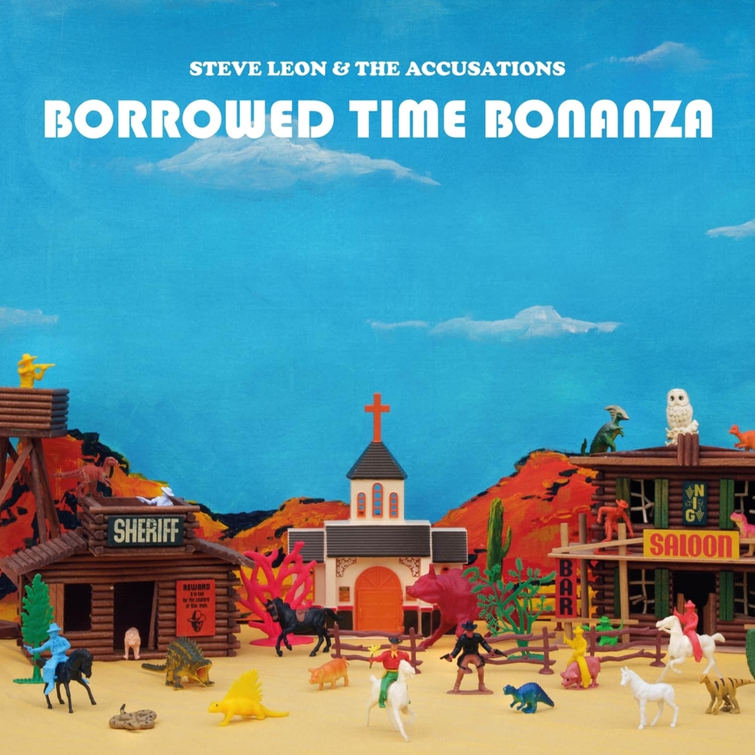 Steve Leon & the Accusations - BORROWED TIME BONANZA 